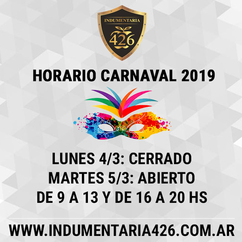 indumentaria-426-horario-carnaval-2019